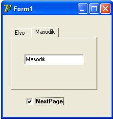 A TPageControl (lapvezérlő) komponens - Metódusok: SelectNextPage(GoForward: Boolean) : az aktuális laphoz képest tudunk előre vagy hátra felé lépni egy-egy lapot az eljárás