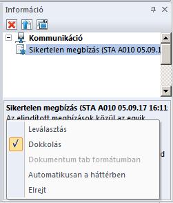 Acrobat Reader) A panelek megjelenésének beállításai a panelen jobb egérgombbal kattintva érhetők el.