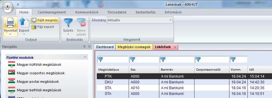 Kimenő megbízások - A bank(ok)ba küldött utalási csomagok.