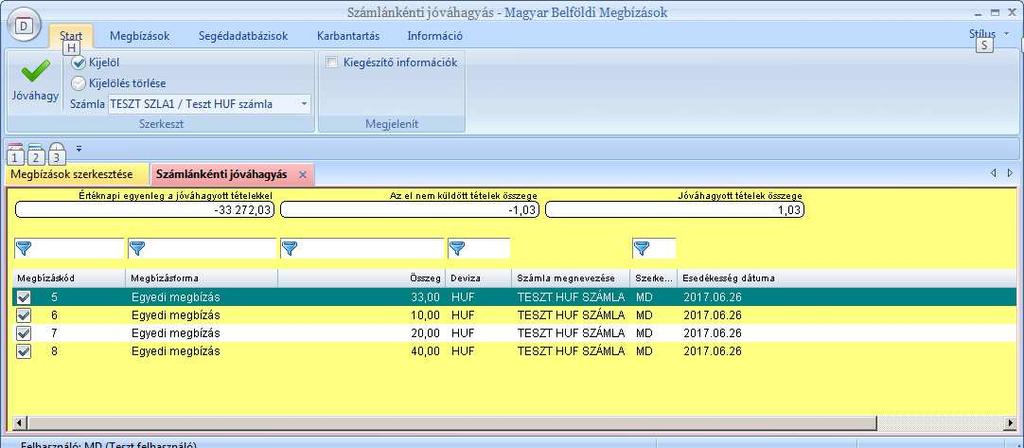 1.21.4. Megbízások küldése (fájlelőállítás és küldés) A jóváhagyott, esedékes megbízások a küldhető megbízások (ezt jelzi a zöld lámpa).