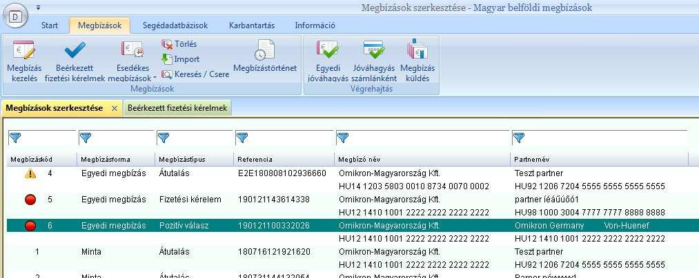 bejegyzést, a kapott fizetési kérelem adataival.