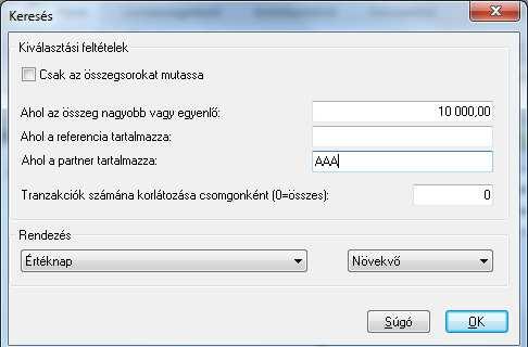 Ha a fenti opció nem aktív, akkor használható a többi keresési feltétel.