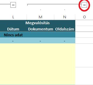 Oszlopok esetében ez a jel az oszlopcsoport fölött látható.