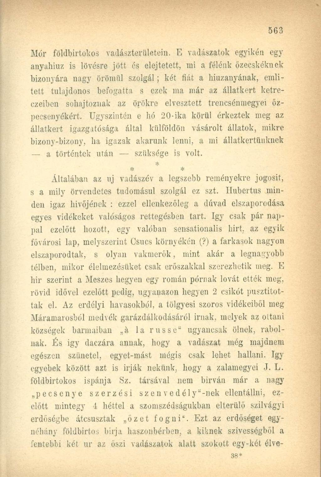 Múr földbirtokos vadászterületein.