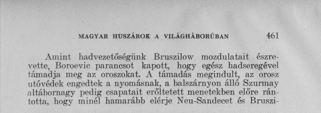 Bruszilowot hátbatámadva, csatára kényszerítse. A limanova-lapanovi csata sorsa hajszálon lógott.