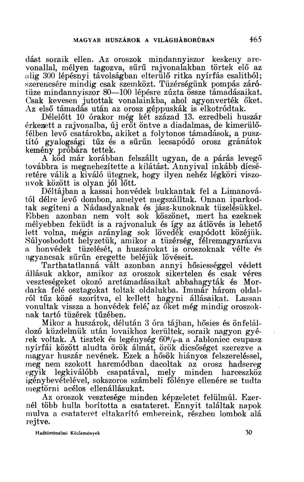 dást soraik ellen.