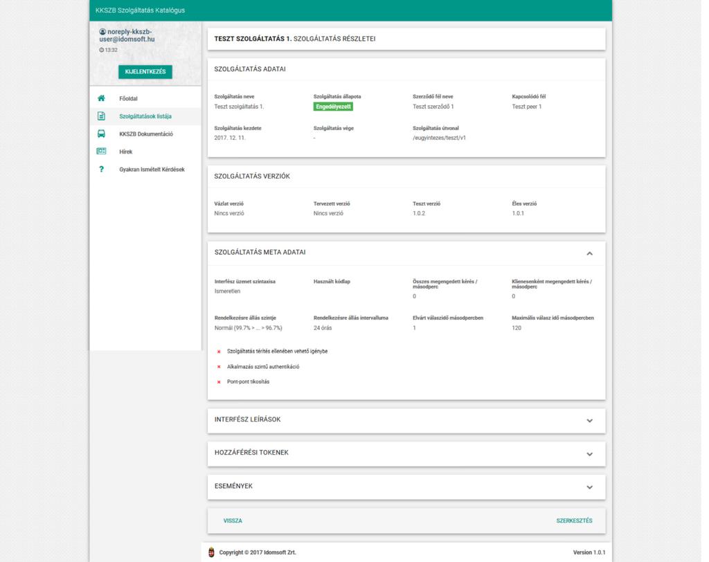 IdomSoft Zrt. v1.0.0, 2018-06-15 KKSZB Szolgáltatás Katalógus (SZK) Ábra 10.