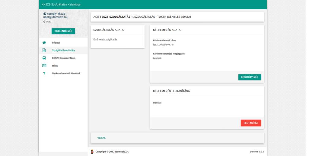 KKSZB Szolgáltatás Katalógus (SZK) IdomSoft Zrt. v1.0.0, 2018-06-15 Ábra 23.