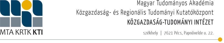 levelezési cím 1112 Budapest, Budaörsi út 45. telefon + 361-309-2652 e-mail kti@krtk.mta.