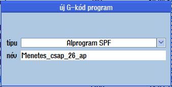 Amennyiben aktiváljuk a meg. nyomógombot, úgy a főprogram szerkesztő felületét nyitjuk 3.