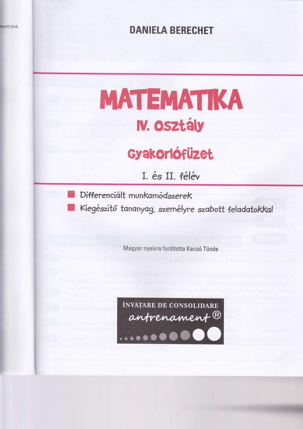 DANIETA BEREGHET ffiffreffika lv. osetaly GyaKorlortizet, r I I. 6s II.