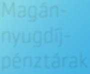 Az önkéntes nyugdíjpénztári pillér.