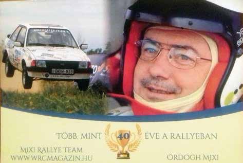 Ford Escortjával láthatunk versenyezni.