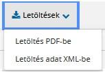 Ha az űrlap ellenőrzést követően a Hibalista nem tartalmaz egyetlen tételt sem, lehetőség van az űrlap letöltésére pdf és xml formátumban.