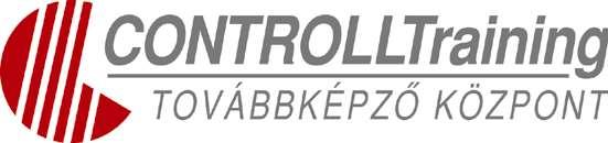 A CONTROLLTraining Kft. tanfolyamai és tréningjei 2019. I. félév Cím: 1027 Budapest, Csalogány utca 23. Telefon: +36 (1) 457 6990, +36 (1) 202 6898 +36 (20) 980 3570 Fax: +36 (1) 457 6920 Honlap: www.