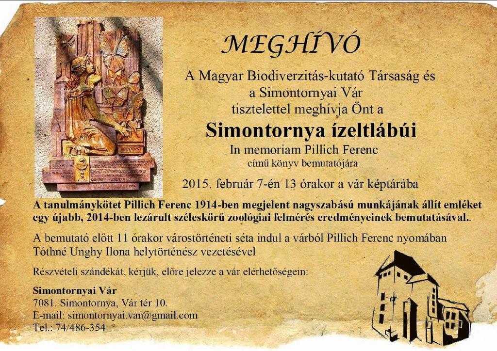 ban résztvevő szakemberek és a nagyszámú helybeli érdeklődők. Az összejövetelt Csőszné Kacz Edit Simontornya polgármesternője nyitotta meg méltatva Pillich Ferenc szerepét a város életében.