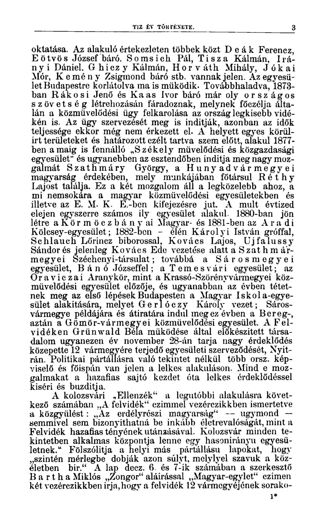 TIZ ÉV TÚRl'KNETE. 3 oktatása.