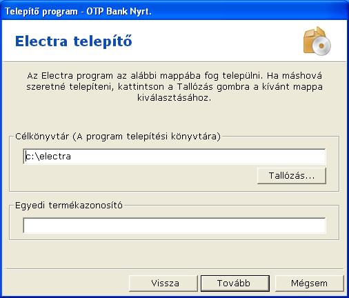 2.4. Írja be az Egyedi termékazonosító mezőbe az OTP Electra Terminál Ügyfélszoftver Azonosítót (ez a szerződésben található, formátuma: OTP-690XXXXX-XXXXX-XXXXX), és kattintson a