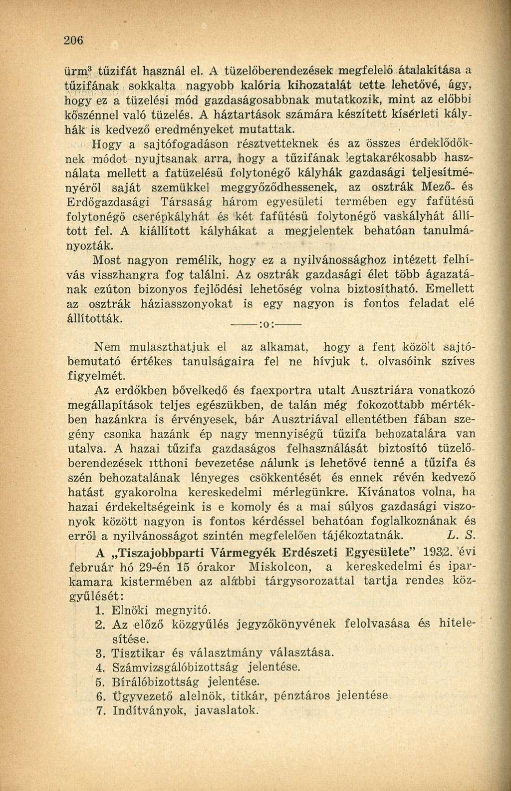 ürm 3 tűzifát használ el.