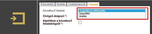 Érkeztetés Az érkeztetett illetve letöltött dokumentum kijelölése után nyomjunk rá az "Érkeztetés" gombra!