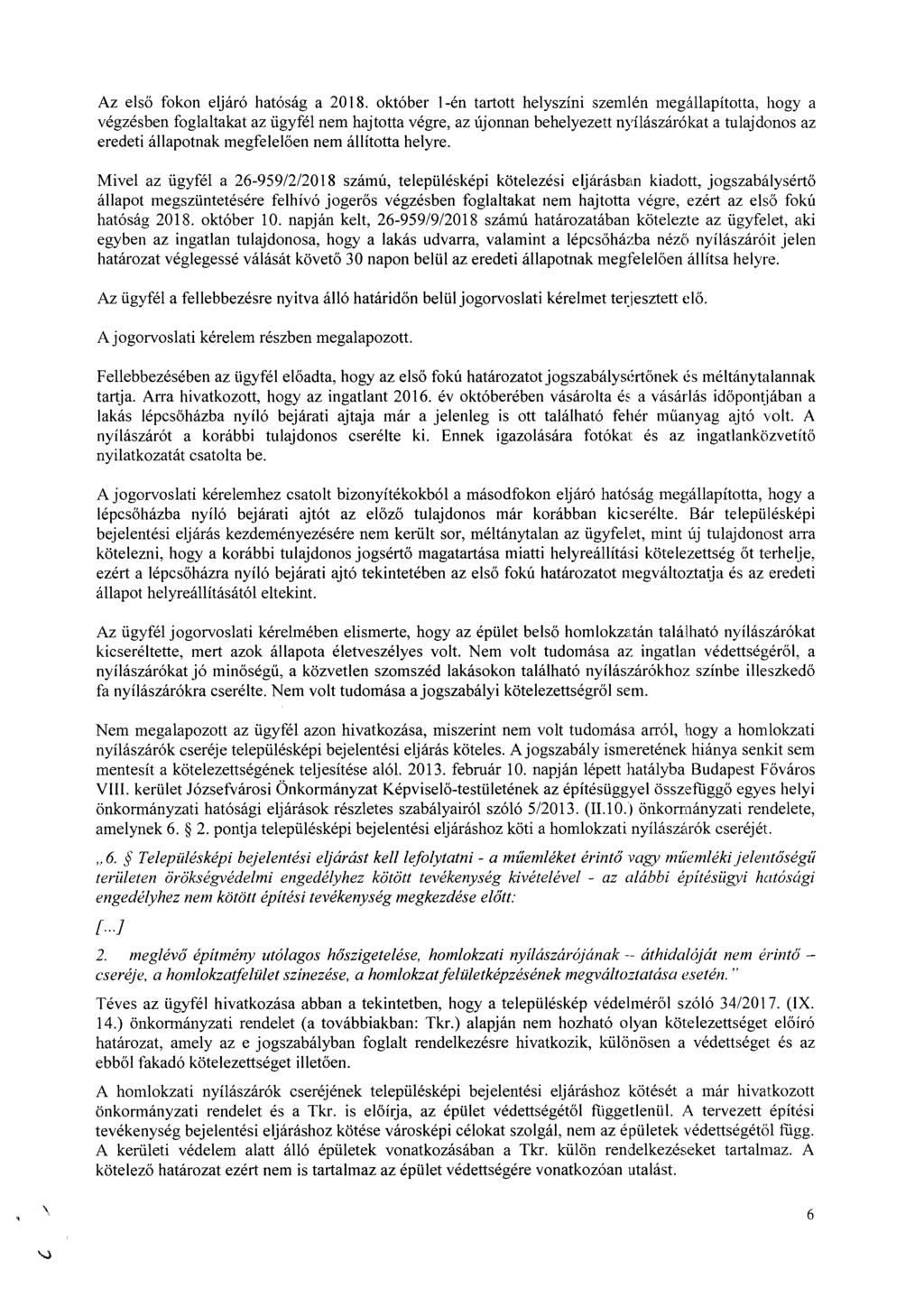 Az első fokon eljáró hatóság a 2018.