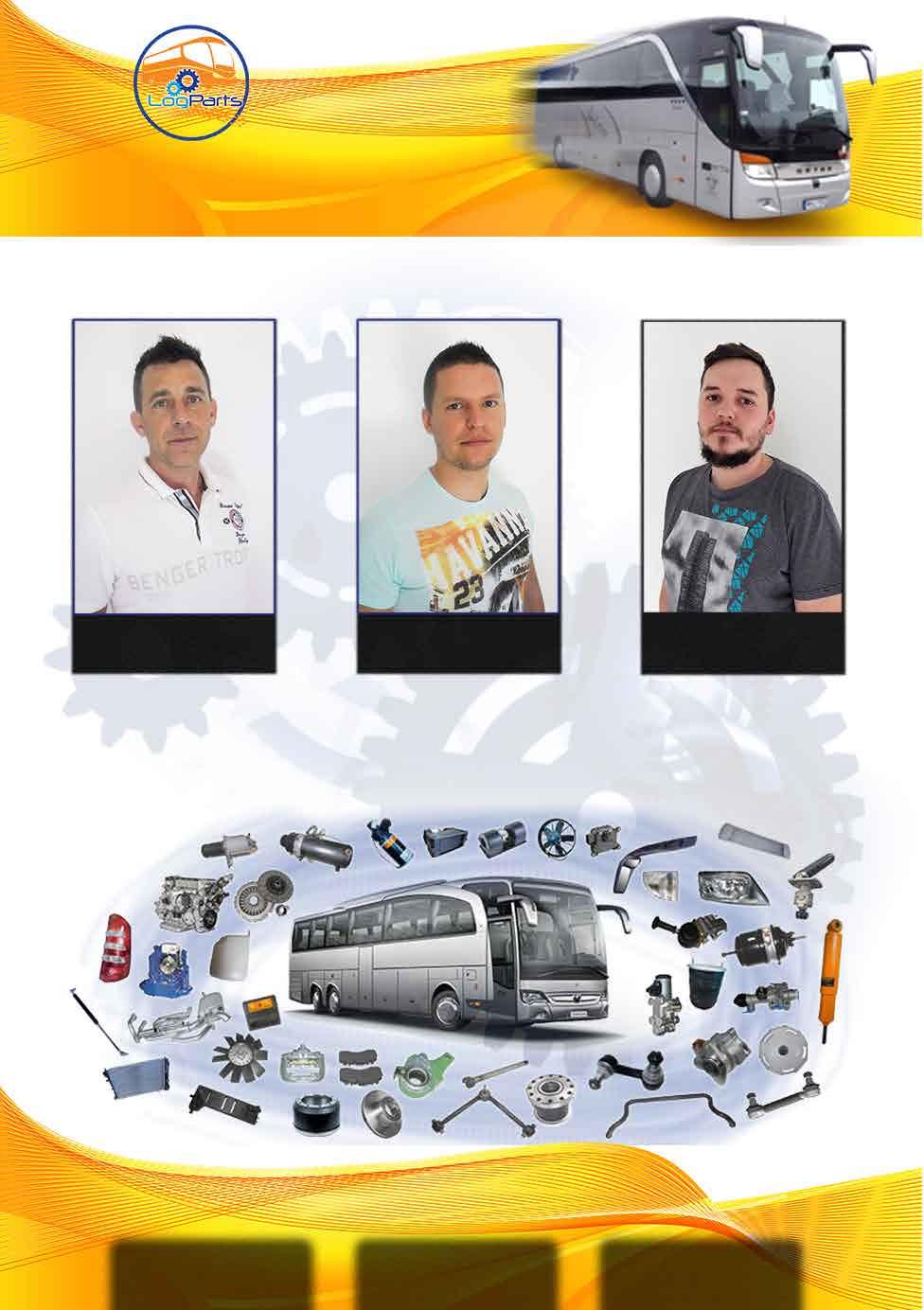 AUTÓBUSZALKATRÉSZEK SPECIALISTÁJA KERESSENMINKETÉSSZAKÉRTŐINKET!