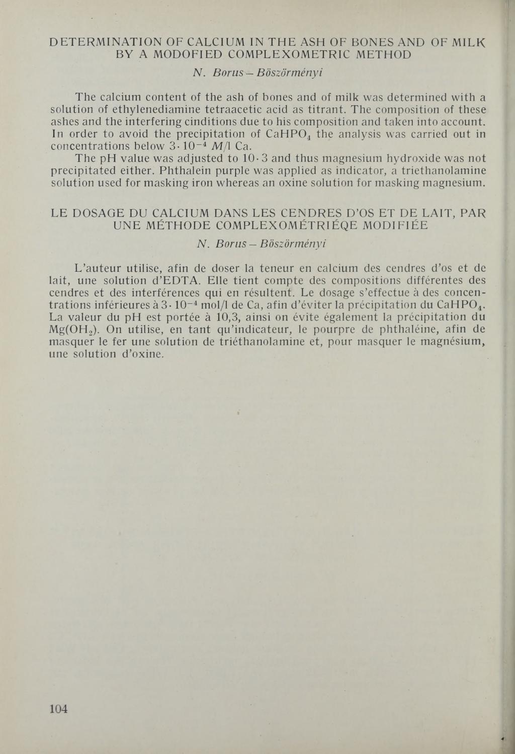 DETERMINATION OF CALCIUM IN THE ASH OF BONES AND OF MILK BY A MODOFIED COMPLEXOMETRIC METHOD N.