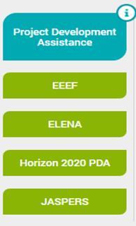 EU Projekt előkészítési támogatások - projektek aggregációja Horizon2020 Project Development Assistance (PDA) Bankolható energetikai beruházási projektek előkészítésére műszaki gazdasági vagy jogi