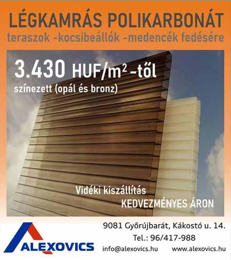 30 óráig Tel: +36-70/312-7854, +36-70/312-7962, +36-96/209-059 facebook.com/lemezdiszkont AKCIÓ! A készlet erejéig! SZÍNHIBÁS TRAPÉZLEMEZ 0,6 nettó: 1.