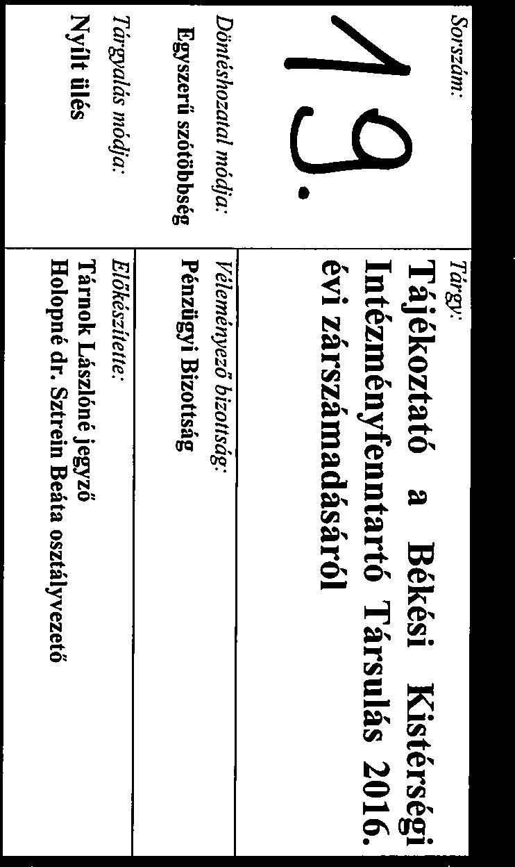 Sztrein Beáta osztályvezető Tisztelt Képviselő-testület! Az államháztartásról szóló 2011. évi CXCV. törvény 91.