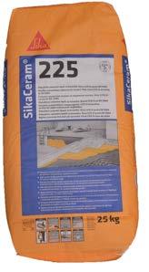 Sika Ceram-225 C2TES1 besorolású flexibilis, cementbázisú ragasztóanyag csökkentett lecsúszással és meghosszabbított nyitott idővel nedvszívó és nem nedvszívó kerámialapok porcelán gres-lapok