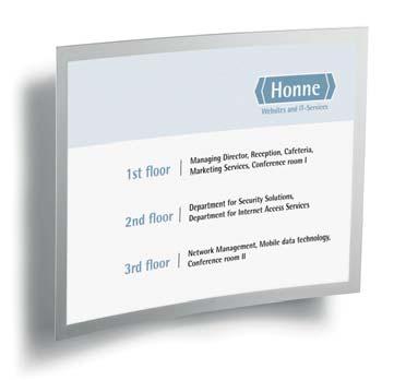 Due to the identical look on both sides, the frames can also be attached to transparent glass surfaces and equipped with two-sided inscribed documents. Formátum Szín Format Color DUR.223.