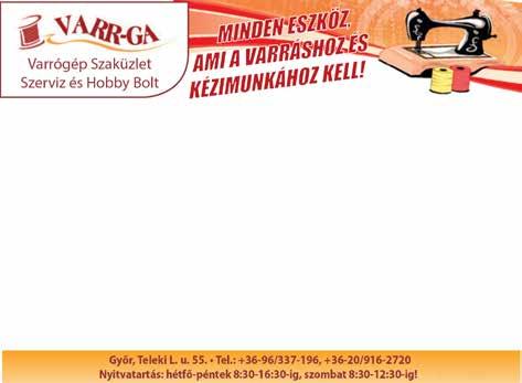 Minden, ami a varráshoz, kézimunkához kell: varrógépek, rövidáru, kézimunka kellékek,
