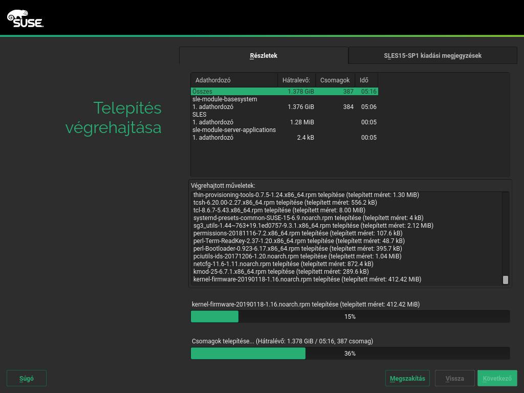 1.1.15 A telepítési folyamat A telepítés során részletesen nyomon követhető a folyamat a Részletek lapon.