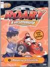 Roary a versenyautó 4. Roary eltűnik (2008) DVD 2417 Rend.: Tim Harper Időtartam: 50 perc Tart. még: Toto ragyog!; A félelmetes alagút; Vakesz zenél; Mamma Mia!