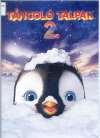 Táncoló talpak 2. (2011) DVD 3538 Rend.: George Miller Időtartam: 95 perc Topi visszatért - és mindenki kedvenc szteppelő pingvinjének már van egy fia, Erik!