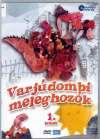 : Vacogtató szilveszter; Tavaszi költözködés; Változó felhőzet; Nyári vándorlás; A vendégszerető magányos kalóz; Utolsó