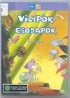 Vizipók-csodapók 1. (1982) DVD 314 Rend.: Szabó Szabolcs, Haui József, Szombati-Szabó Csaba Időtartam: 70 perc (MTV mesetár) Tart.