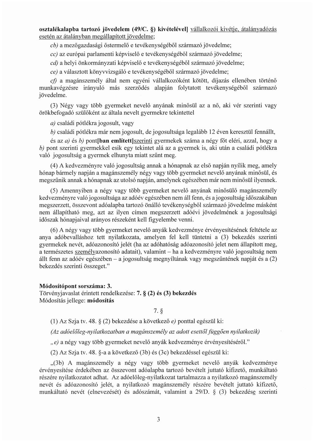 osztalékalapba tartozó jövedelem (49/C.