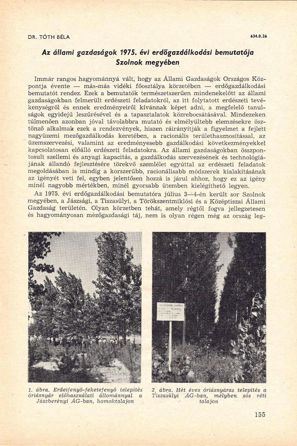 DR. TÓTH BÉLA 634.0.26 Az állami gazdaságok 197S.