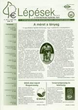 Az ökotérképezés füzetet először 2000-ben adtuk ki 1500 példányban, amelyek mindegyike azóta gazdára talált.
