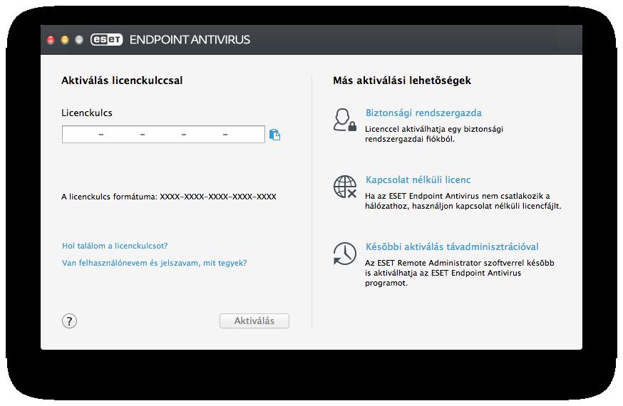 4. Licenc aktiválása A telepítés végeztével a rendszer kéri a szoftver licencének aktiválását. Többféle aktiválási mód közül választhat.