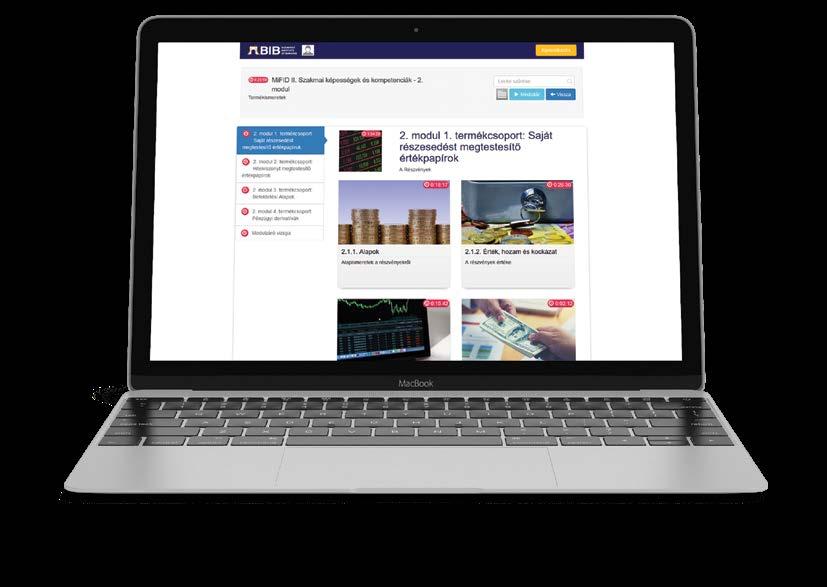 Professzionális E-learning tananyagok A BIB-nél kiemelten fontosnak tartjuk a digitális tananyagok létrehozását és folyamatos fejlesztését.
