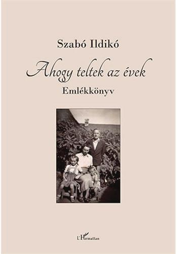 emlékképek, beszélgetéstöredékek Ahogy teltek az évek* Posztumusz könyvbemutató, 2016. május 28.
