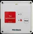 FSA-Plus kirögzítő központ Megbízható működéshez áramszünet esetén is, az FSA- Plus kivitel pufferakkumulátorral van ellátva.