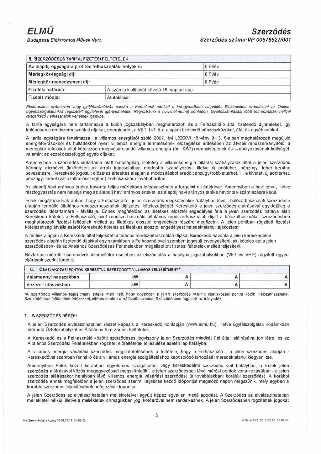 Szerződés Szerződés száma: 5.