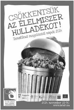 Az Élelmiszerbank célja, hogy a lehető legtöbb ilyen tartalékot felkutassa, eljuttassa az arra rászorulóknak (Élelmiszerbank Magyarországon). Az 5.