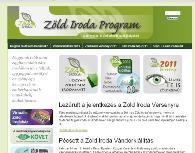 hu oldal teljes tartalmi és arculati megújítása, a hosszadalmas és összetett munka eredményeként elkészülő új honlap 2011 végére várható. www.zoldiroda.