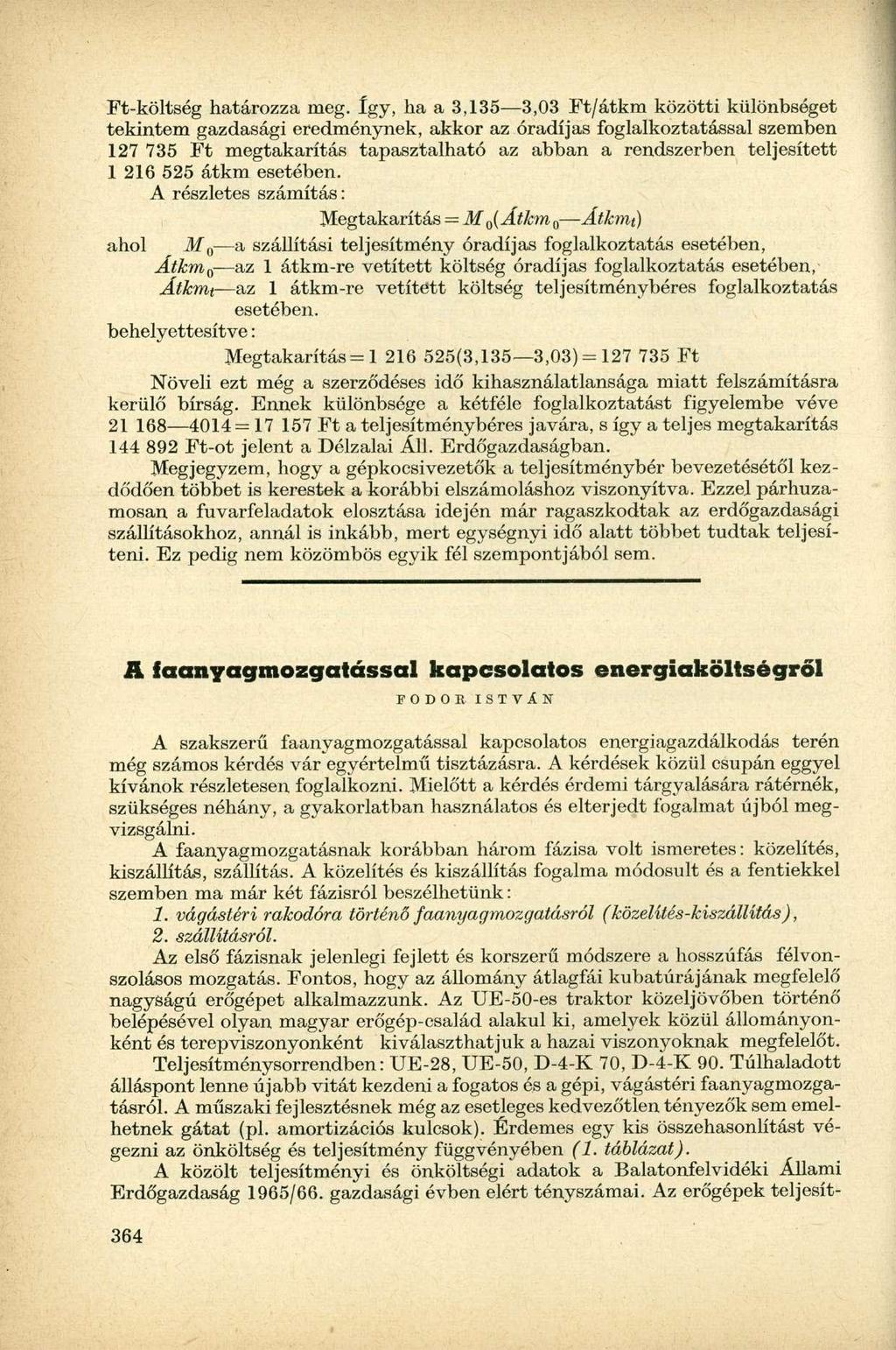 Ft-költség határozza meg.