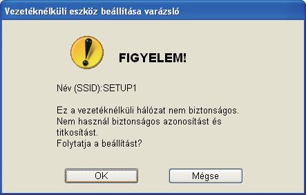 Vzték nélküli hálóztot hsználóknk j Aj mg Hálózti kuls, mlyt 11- lépésn írt l (z) 13 oll ollon, mj j mg ismét kulsot Hálózti kuls mgrősítés részn, mj kttintson Tová gomr.